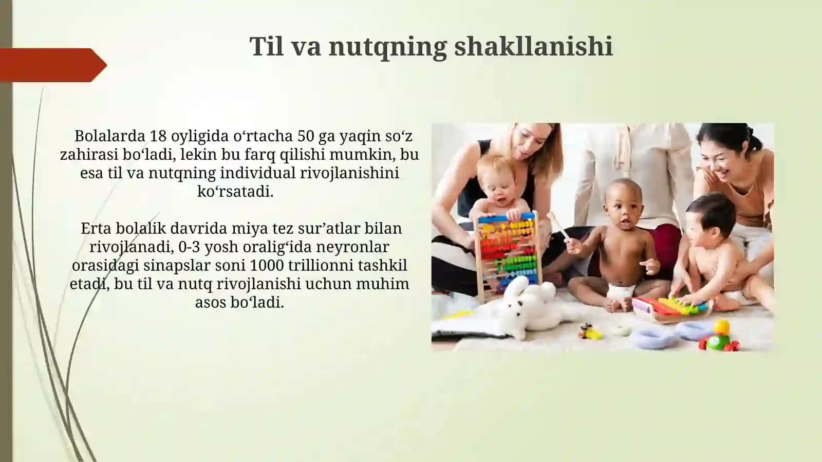 Erta bolalik davri rivojlanishning muhim bosqichlari 3