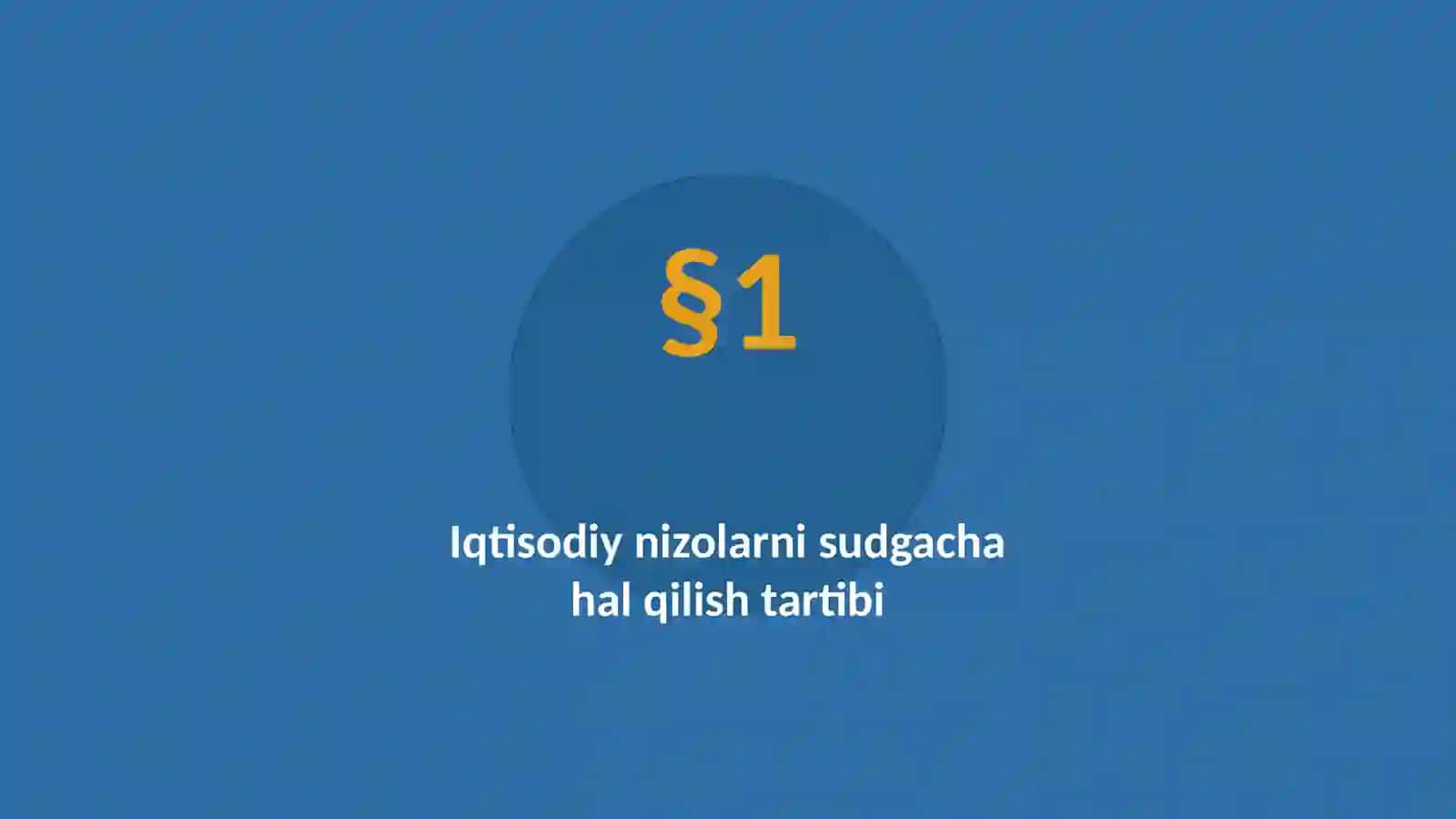 Iqtisodiy protsessual huquq | 2-Mavzu 3