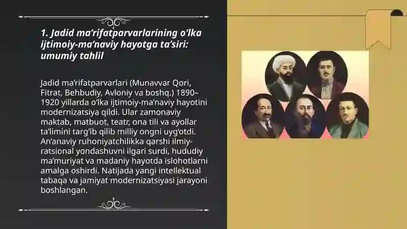 Jadid ma’rifatparvarlarining o‘lka ijtimoiy-ma’naviy hayotida tutgan o‘rni (Munavvar Qori, Fitrat, Behbudiy, Avloniy va boshq.) 3
