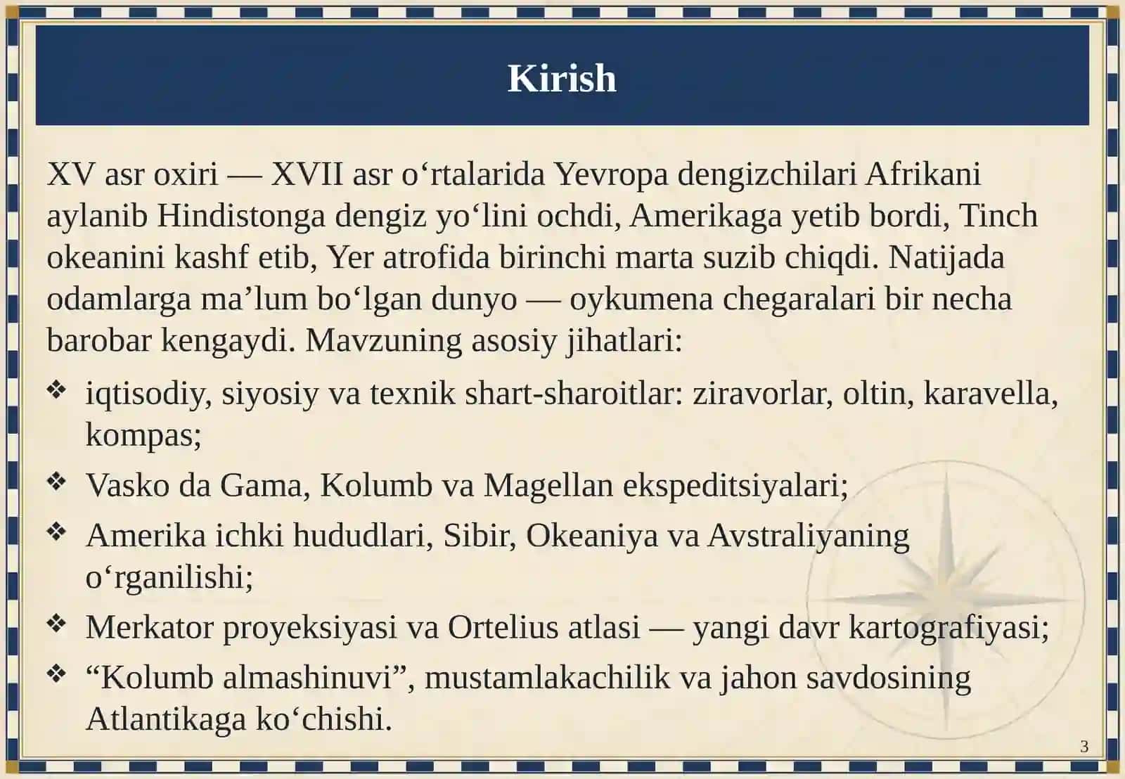 Buyuk geografik kashfiyotlar va oykumenaning kengayishi 3