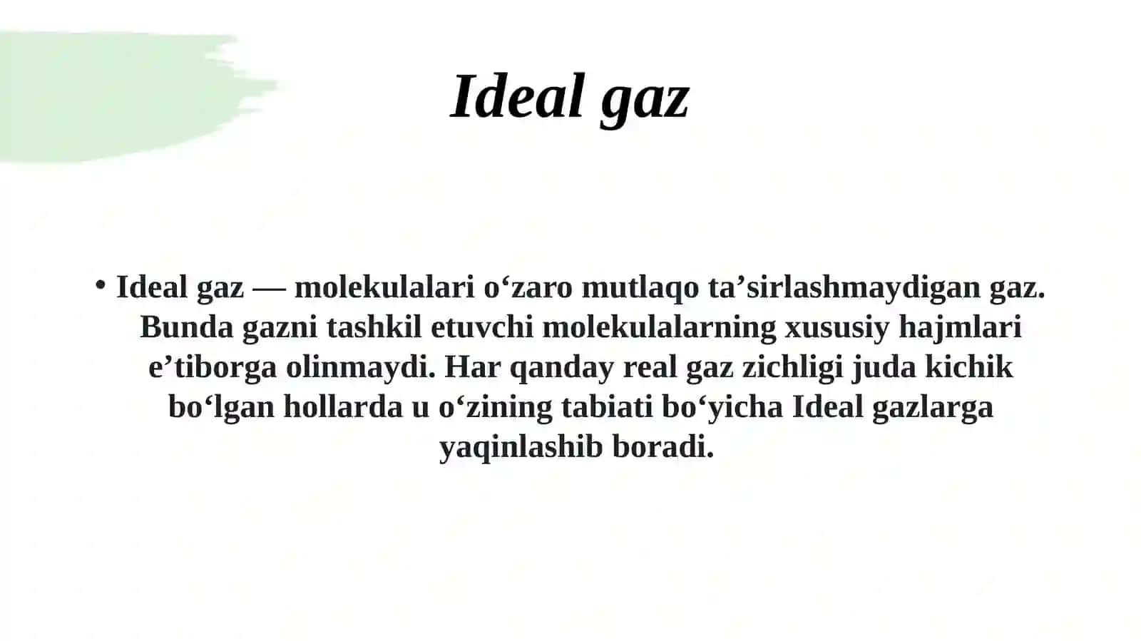 Ideal gazning bosimi, ichki energiyasi va issiqlik sig'imi 3