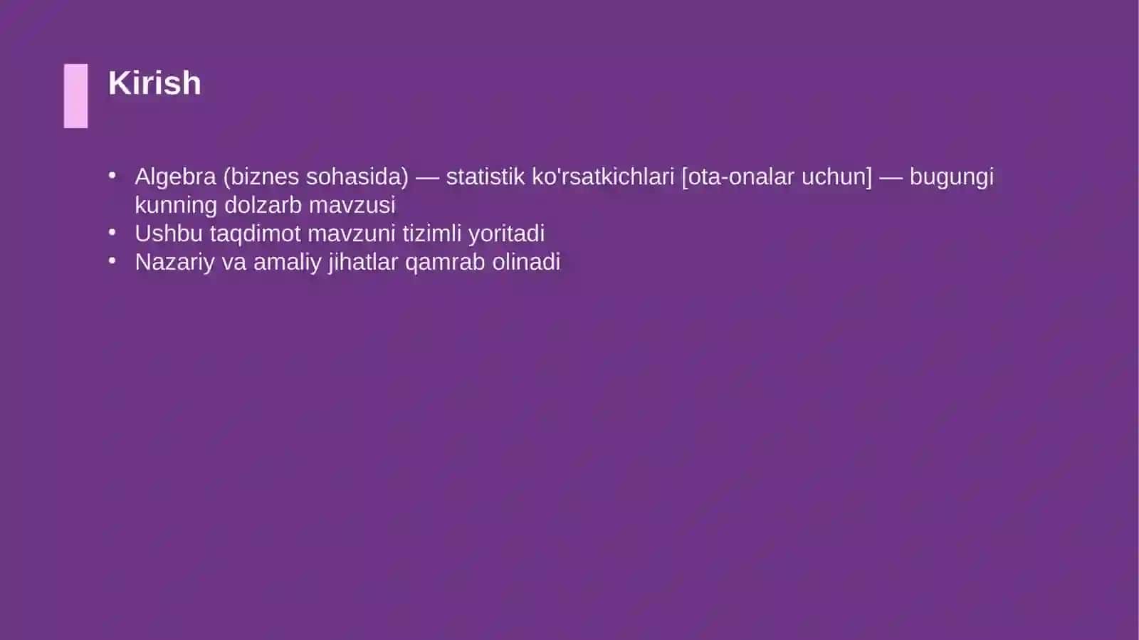 Algebra (biznes sohasida) — statistik ko'rsatkichlari [ota-onalar uchun] 3