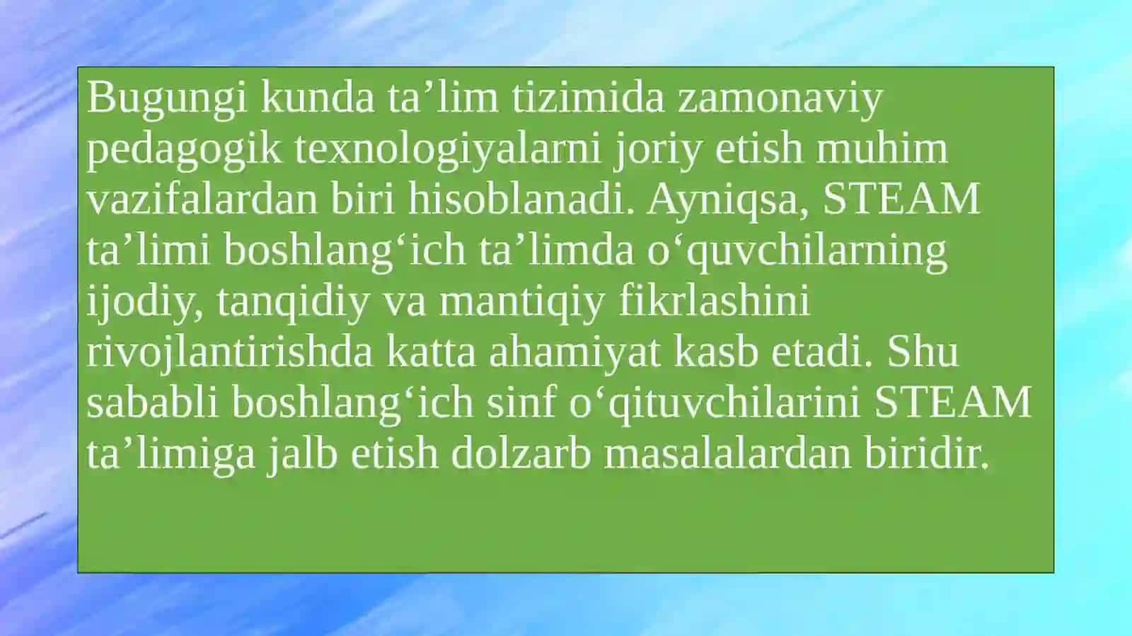Boshlangʻich sinf oʻqituvchilarini STEAM ga jalb etish usullari 3