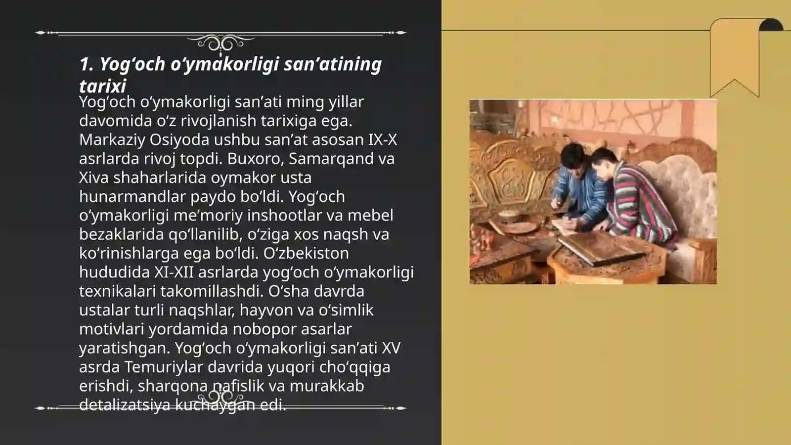 Yogʻoch oʻymakorligi sanʼati va unga ishlatiladigan asbob va uskunalar turi 3
