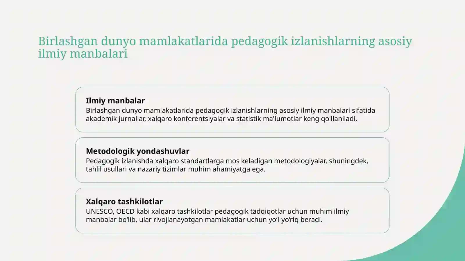 Pedagogik izlanishlarning ilmiy manbalari 3