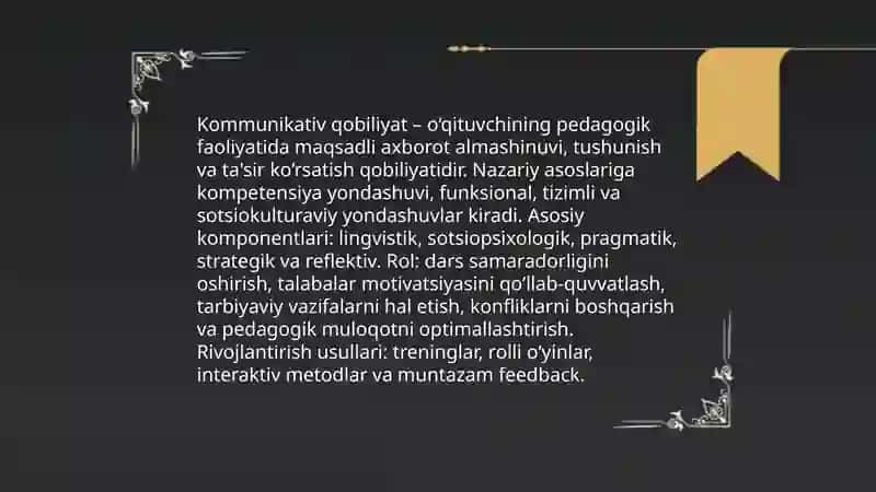 Kommunikativ qobiliyatining pedagogik faoliyatda o‘rnini o'rgatish 3