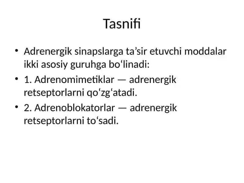 Adrenomimetik va Adrenoblokatorlar 3