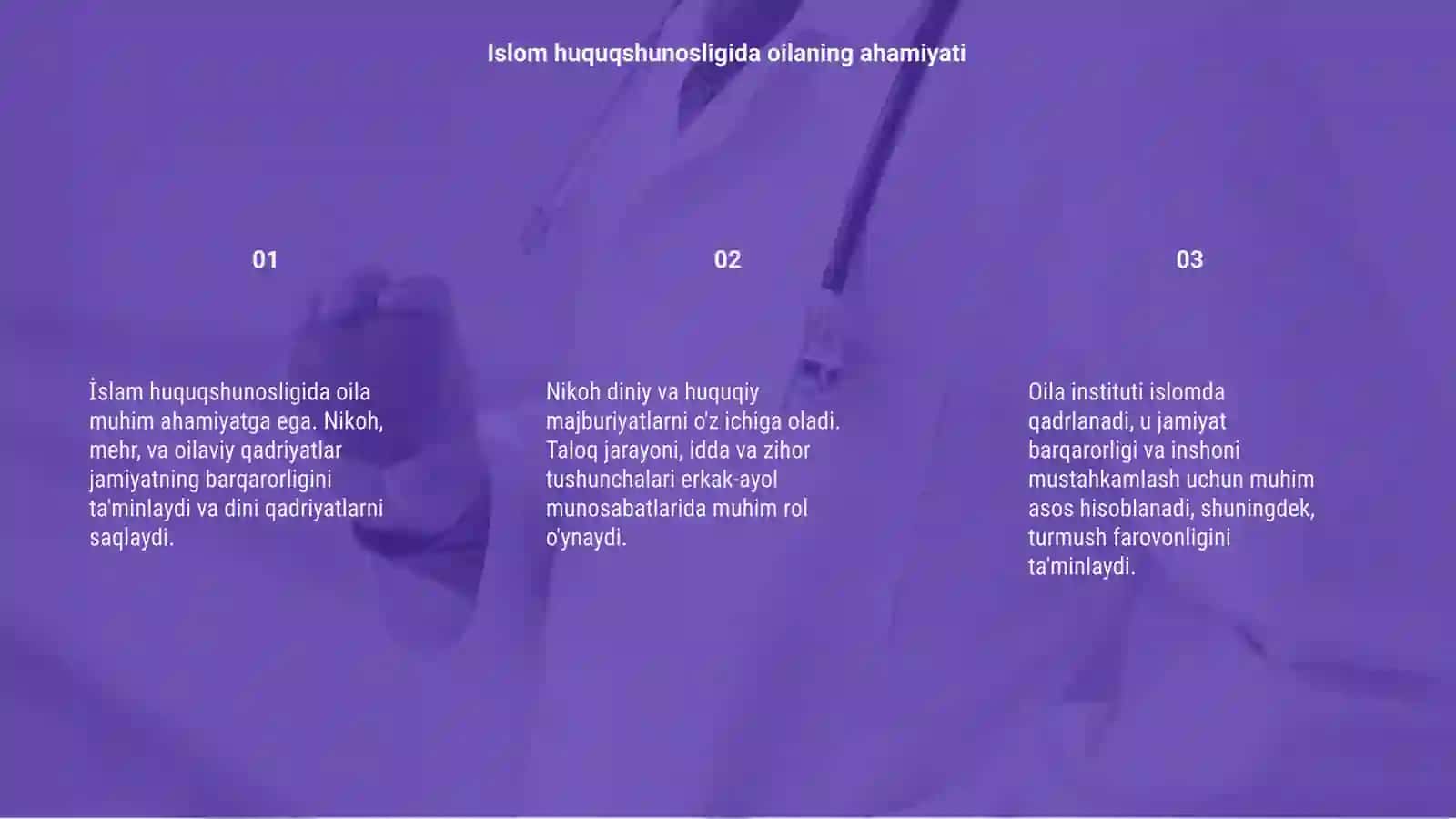 Islom huquqshunosligida oila, nikoh, taloq, idda, zihor tushunchalarini ta'riflash 3