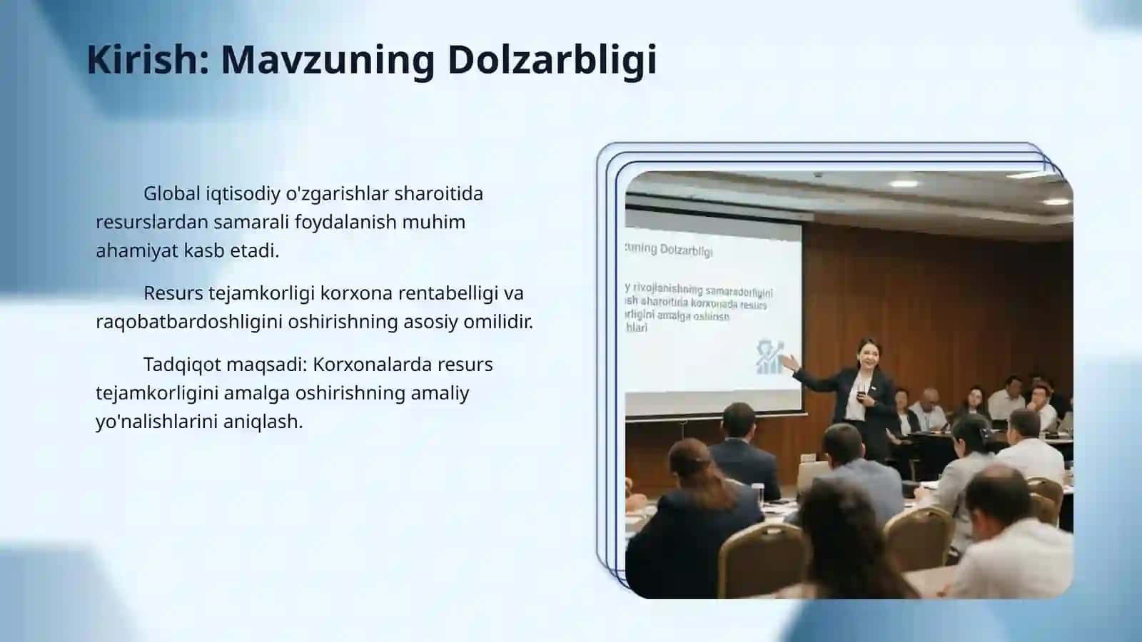 Iqtisodiy rivojlanishning samaradorligini ta'minlash sharoitida korxonada resurs tejamkorligini amalga oshirish yoʻnalishlari. 3