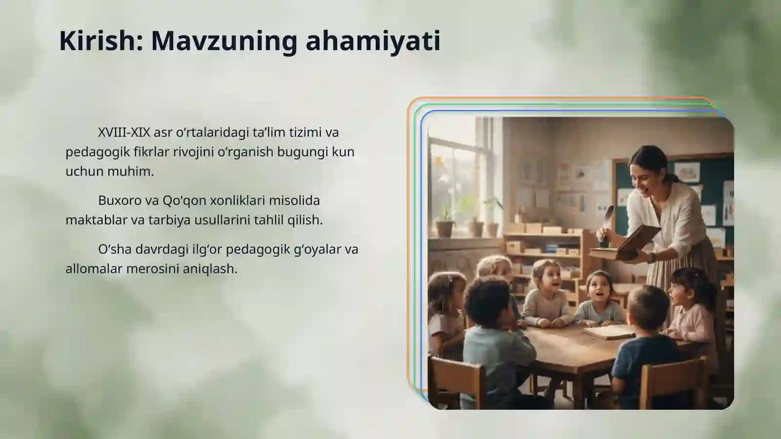 XVII asrdan XIX asrning yarmigacha tarbiya,maktab va pedagogik fikrlar rivoji 3