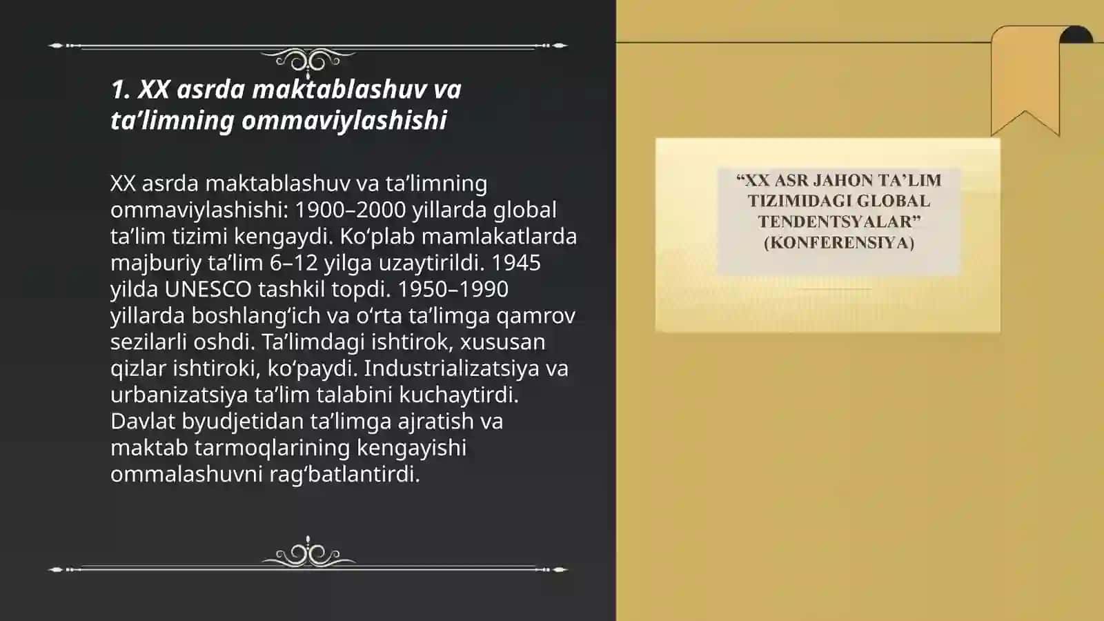 XX asrda maktablashuv va taʼlimning ommaviylashishi 3