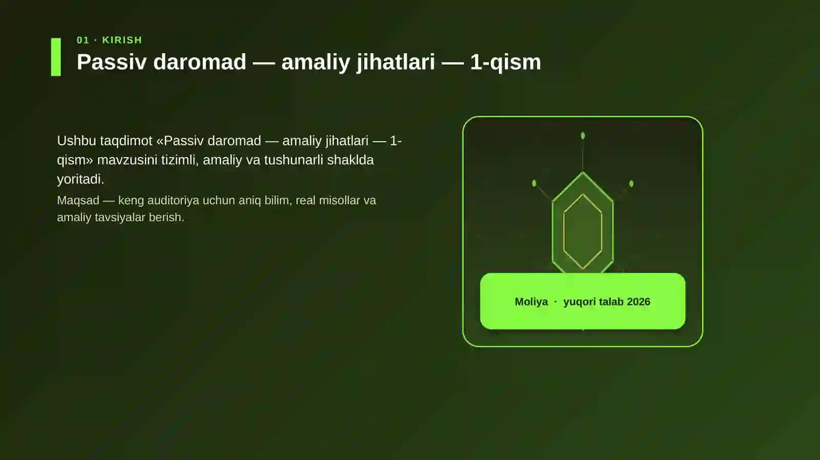 Passiv daromad — amaliy jihatlari — 1-qism 3