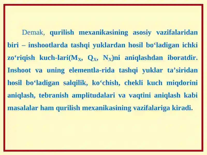 Qurilish mexanikasi fanining masalalari va uning boshqa umum injenerlik fanlari bilan bog'liqligi 3