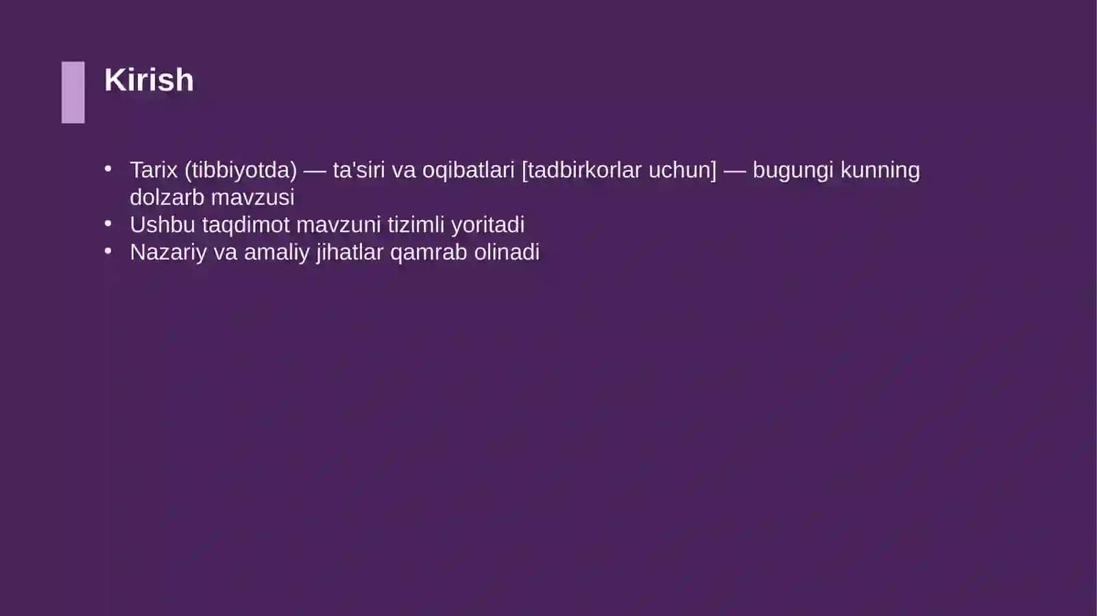 Tarix (tibbiyotda) — ta'siri va oqibatlari [tadbirkorlar uchun] 3