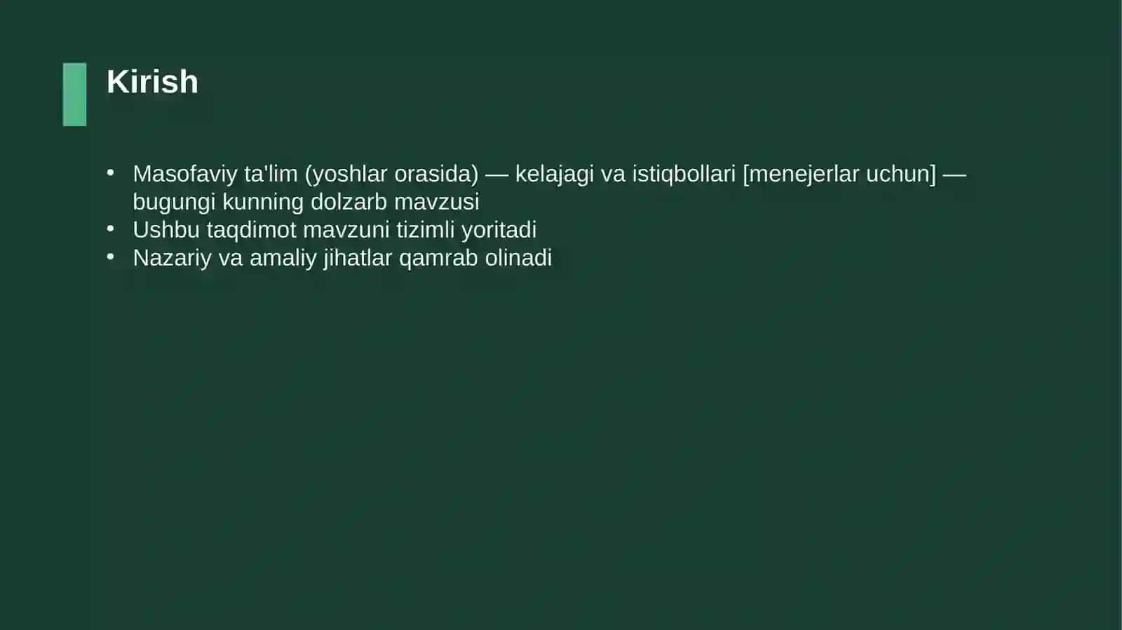 Masofaviy ta'lim (yoshlar orasida) — kelajagi va istiqbollari [menejerlar uchun] 3