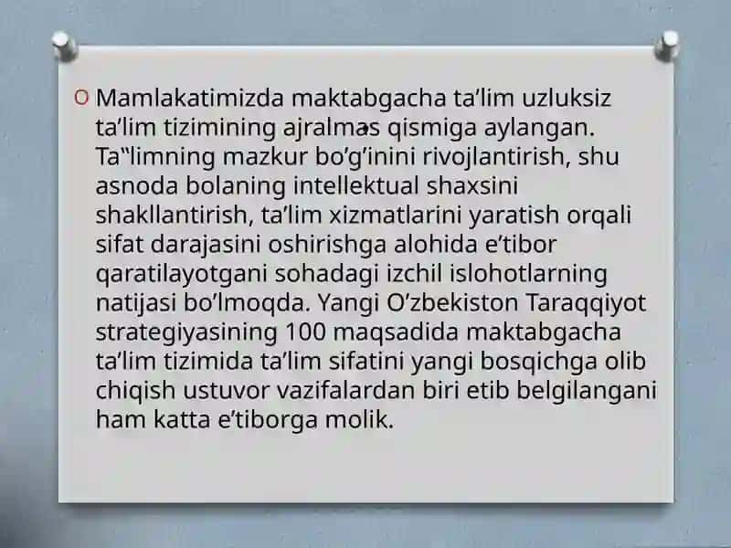 Maktabgacha ta'lim tizimida ta'lim sifatini yangi bosqichga olib chiqish 3
