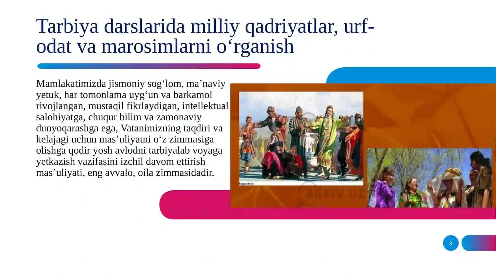 Tarbiya darslarida milliy qadriyatlar,urf-odatlar va marosimlarni o'rganish 3