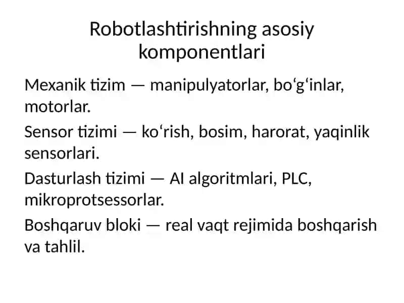 Robotlashtirilgan texnologik jarayonlar mavzusida prezintatsiya 3