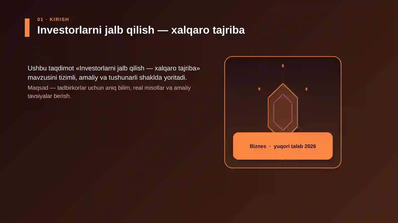 Ushbu taqdimot «Investorlarni jalb qilish — xalqaro tajriba» mavzusini tizimli, amaliy va tushunarli shaklda yoritadi 3