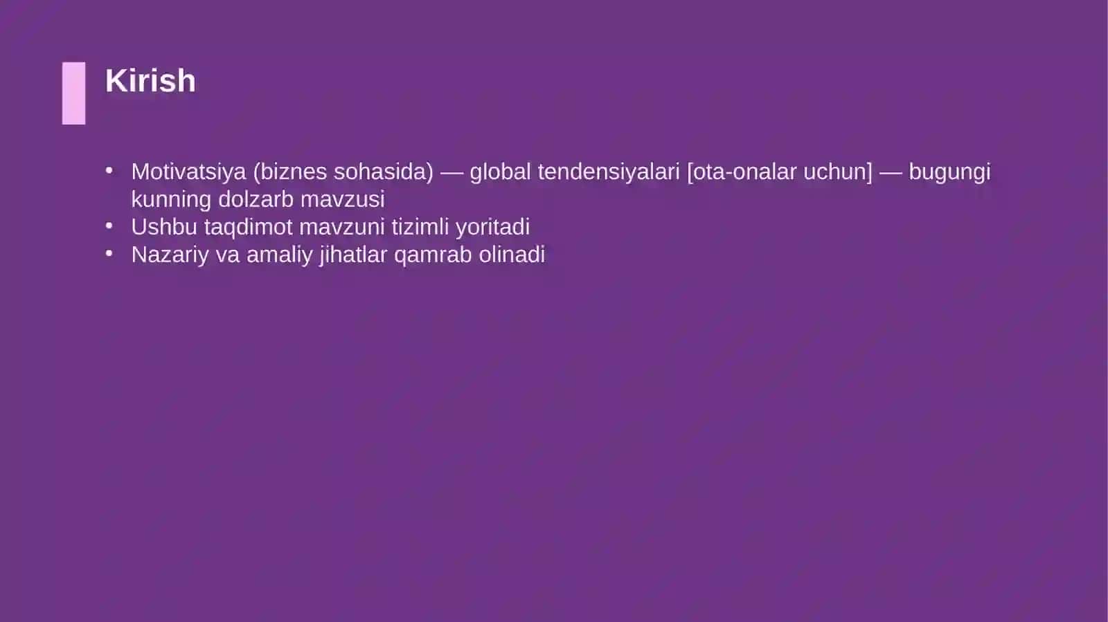 Motivatsiya (biznes sohasida) — global tendensiyalari [ota-onalar uchun] 3