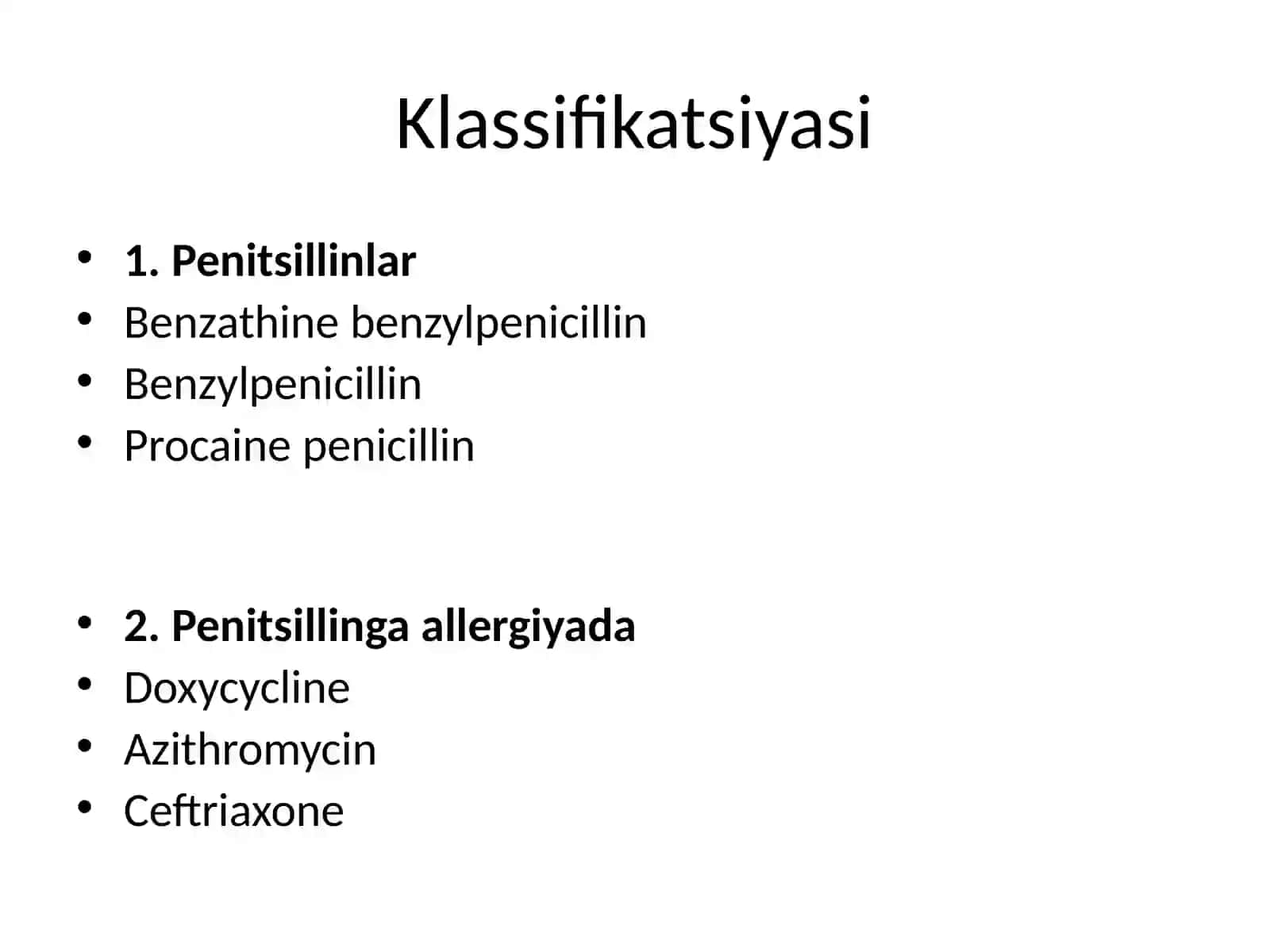 Zaxmga qarshi vositalar (Antisyphilitic drugs) 3