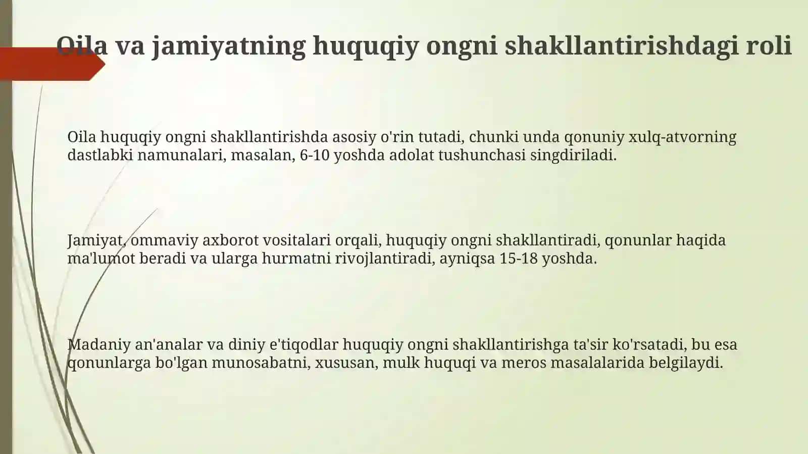 Huquqiy ongni shakllantirishda oila va jamiyatning roli va uning o’ziga xos xususiyatlari 3