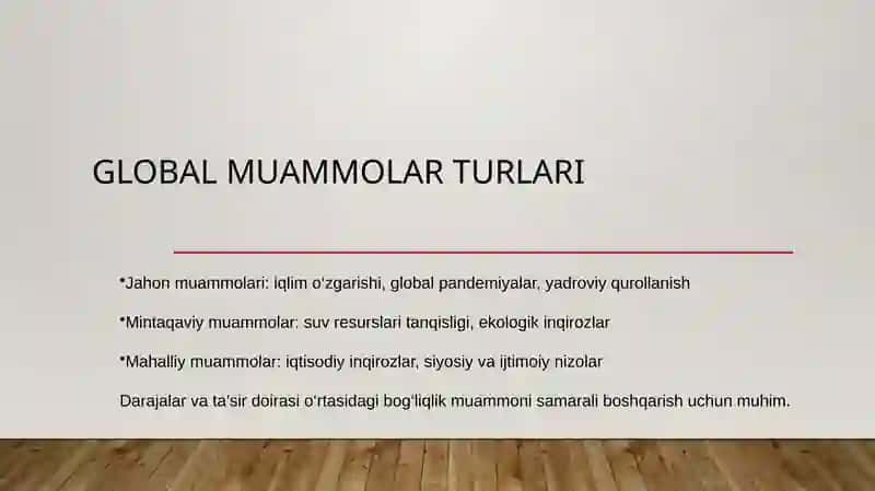 Global muammolarning mezonlari va darajalari 3