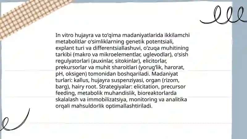 Oʻsimlik hujayra va toʻqimalaridan in vitro olinadigan ikkilamchi sintez moddalar 3
