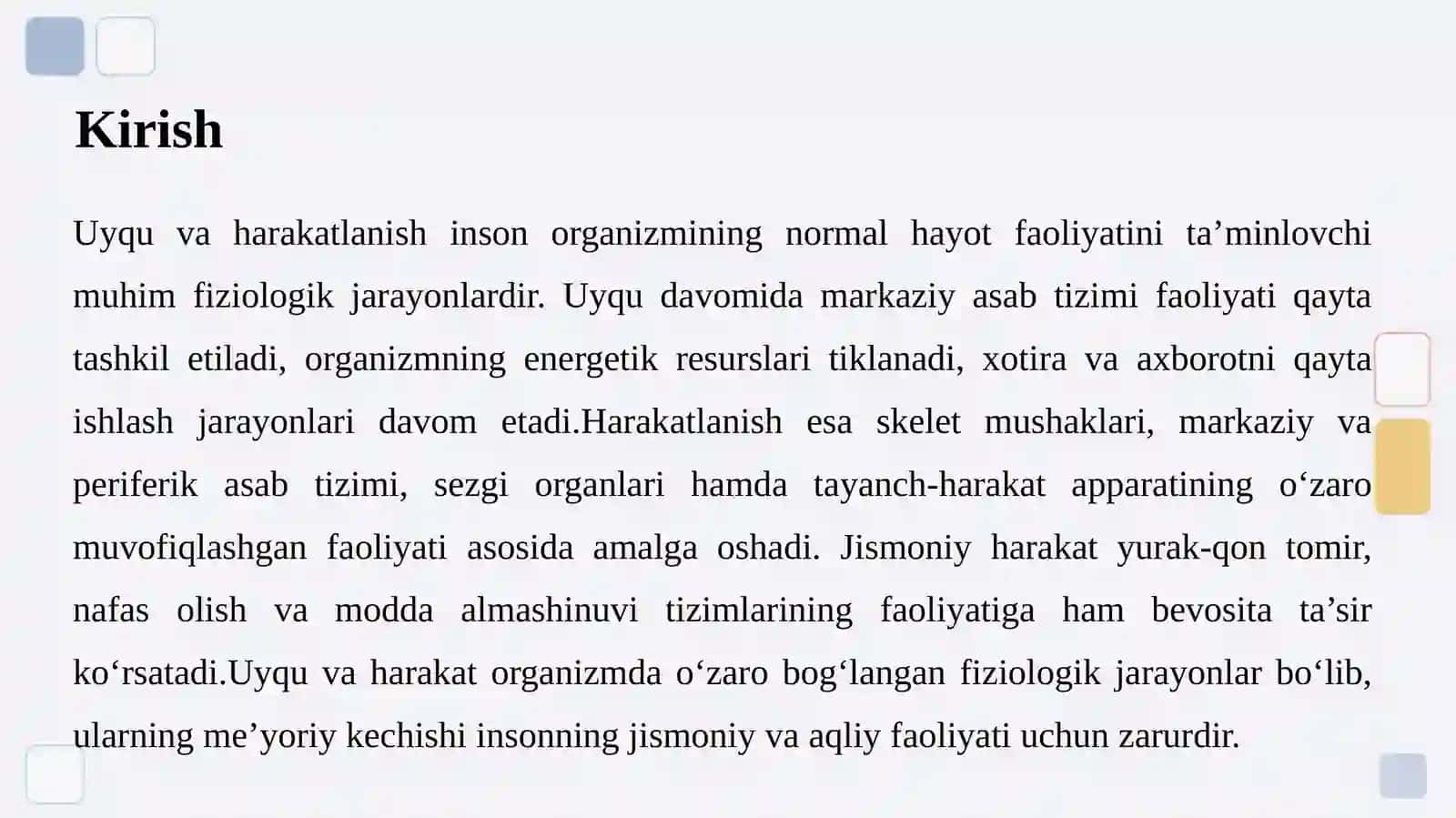 UYQUNING FIZIOLOGIK ASOSLARI.HARAKATLANISHNING FIZIOLOGIK ASOSLARI 3