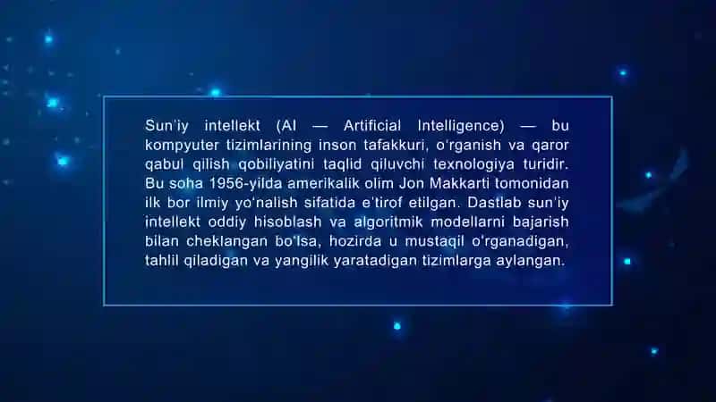 Sun’iy intellekt va uning inson hayotidagi o‘rni mavzusida taqdimot 3