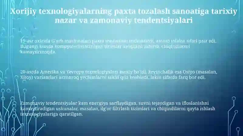Paxtani dastlabgi ishlashda chet el texnalogiyalari 3