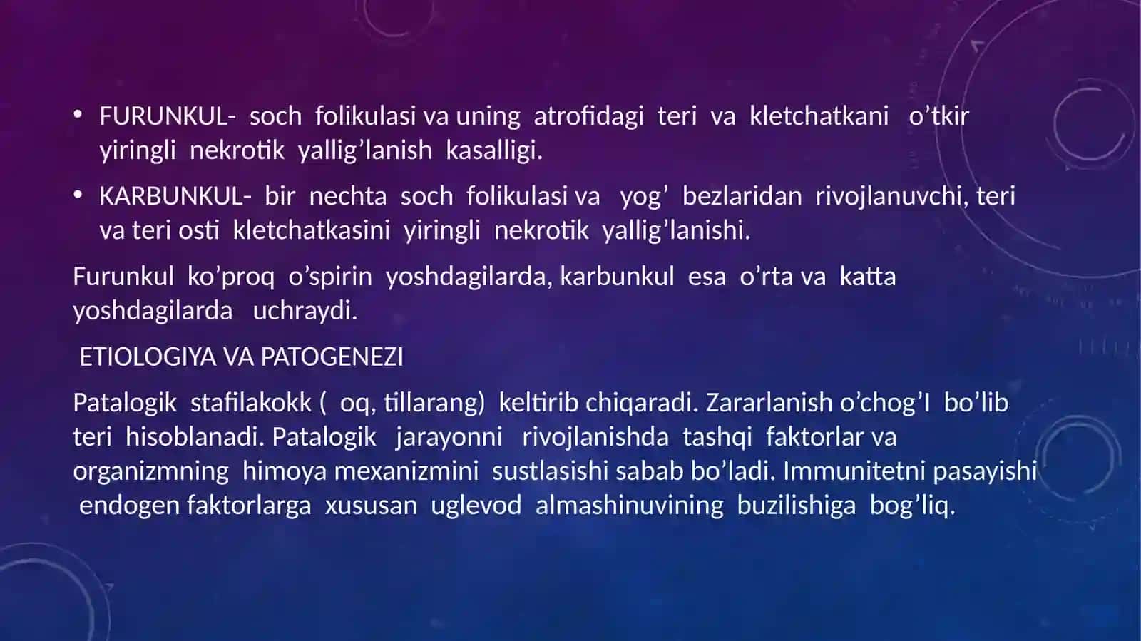Yuz jag’ sohasining noodontogen yallig’lanish kasalliklari.furunkul,karbunkul, limfadenit.Klinikasi,tashxisi,davolash va asoratlari 3