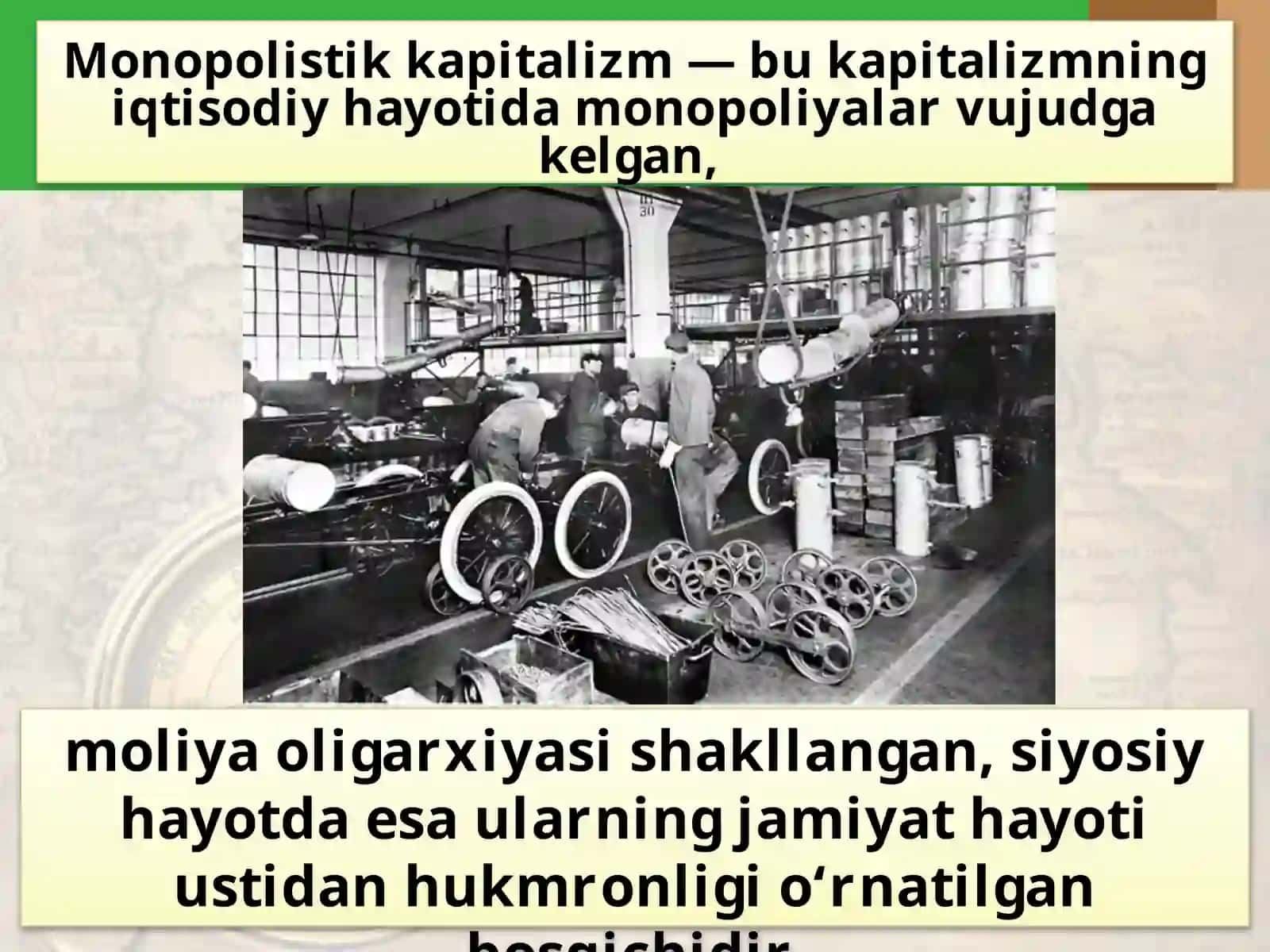 XIX asr oxiri — XX asr boshlarida kapitalizm taraqqiyotida yuz bergan tub o‘zgarishlar 3