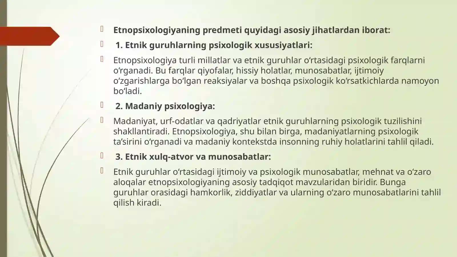 Etnopsixologiya predmeti, Vazifalari va Metodlari 3
