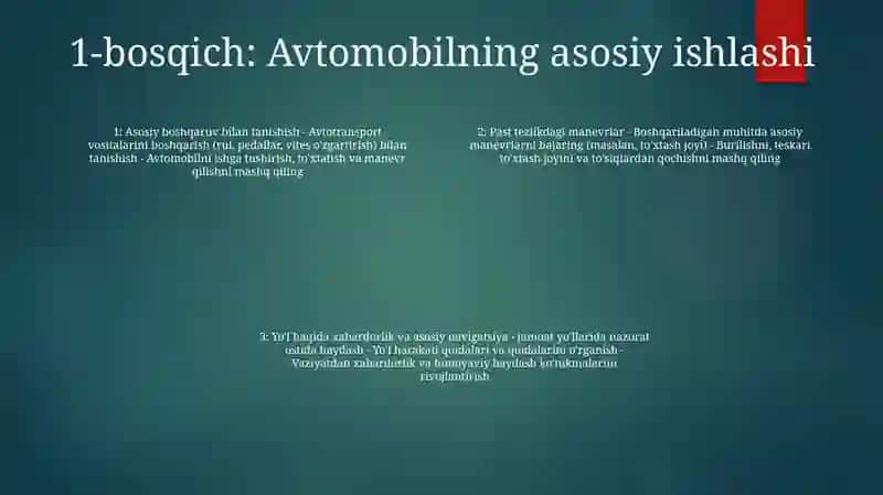 Avtotransport Vositasini Boshqarishga O'Rgatish Bosqichlari 3