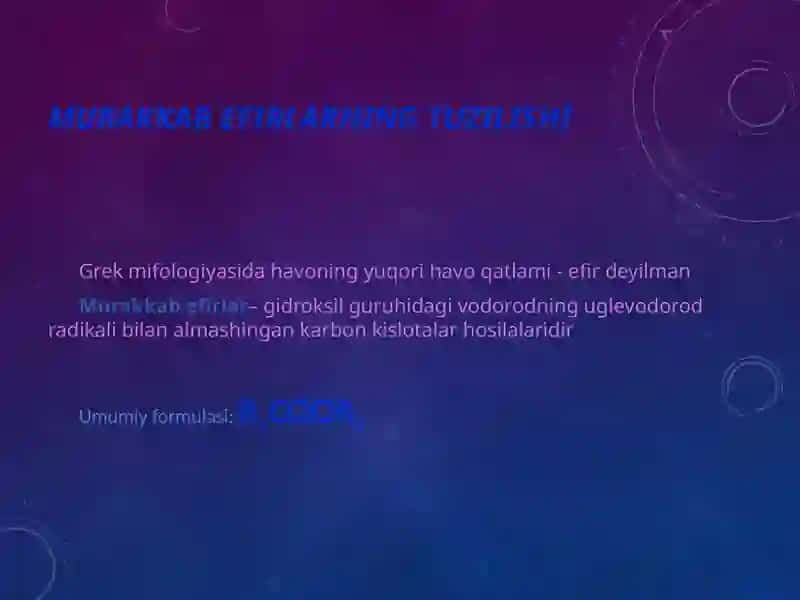 Murakkab efirlar 3