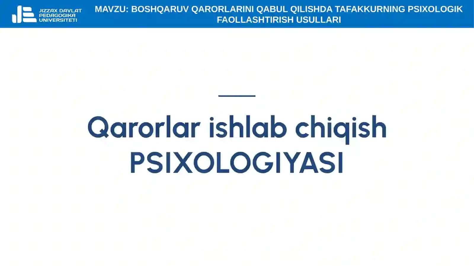 8-mavzu. Boshqaruv qarorlarini qabul qilishda tafakkurning psixologik faollashtirish usullari 3
