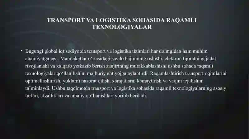 Transport va logistika sohasida raqamli texnologiyalar 3