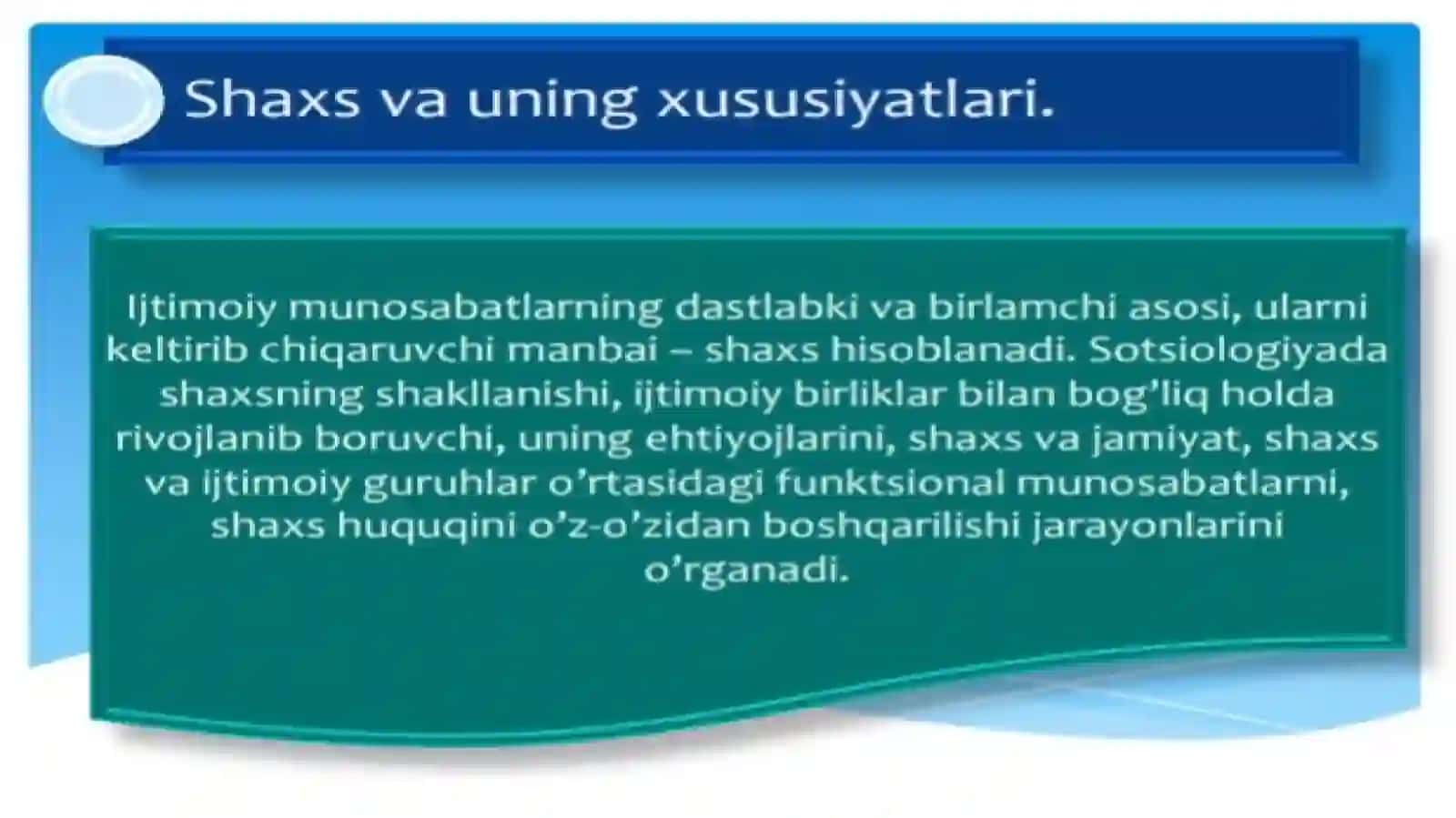 shaxs va uning xususiyatlari 3