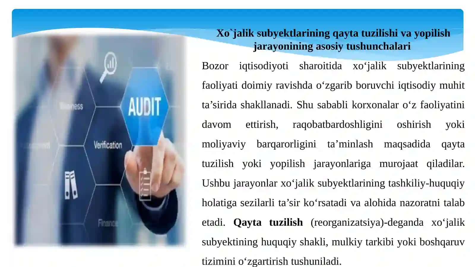 Xo‘jalik subyektlarining qayta tuzilishi va yopilish jarayonida bajariladigan auditorlik amallari mazmuni 3