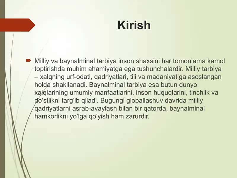 Milliy tarbiyaning baynalminal tarbiya bilan uyg’unligi. 3