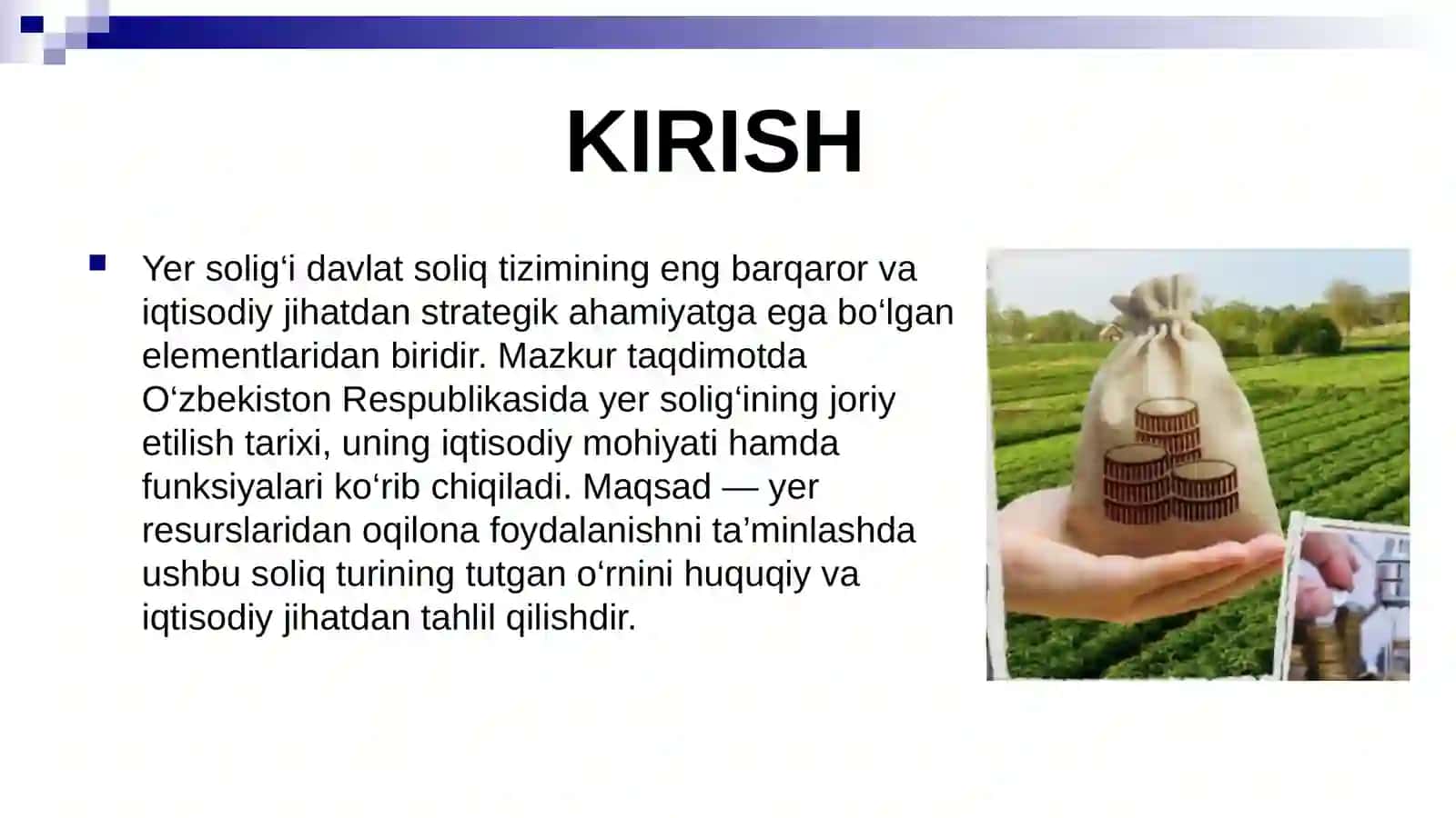 Oʼzbekton Respublikasi soliq tizimiga yer soligʼining joriy etilishi va iqtisodiy mohiyati 3