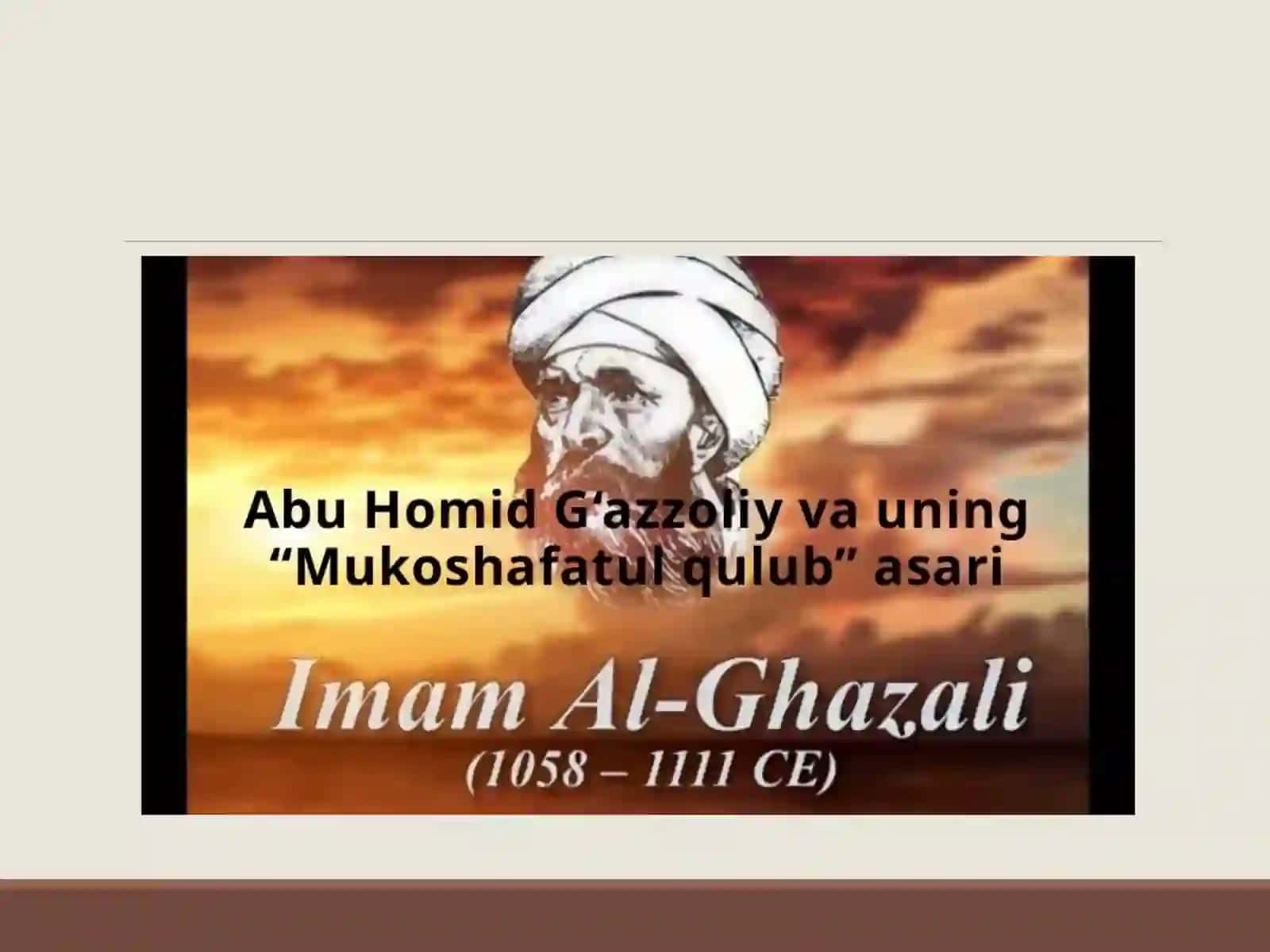 AbuHomidG'azzoliy va MukoshafatulQulub 3