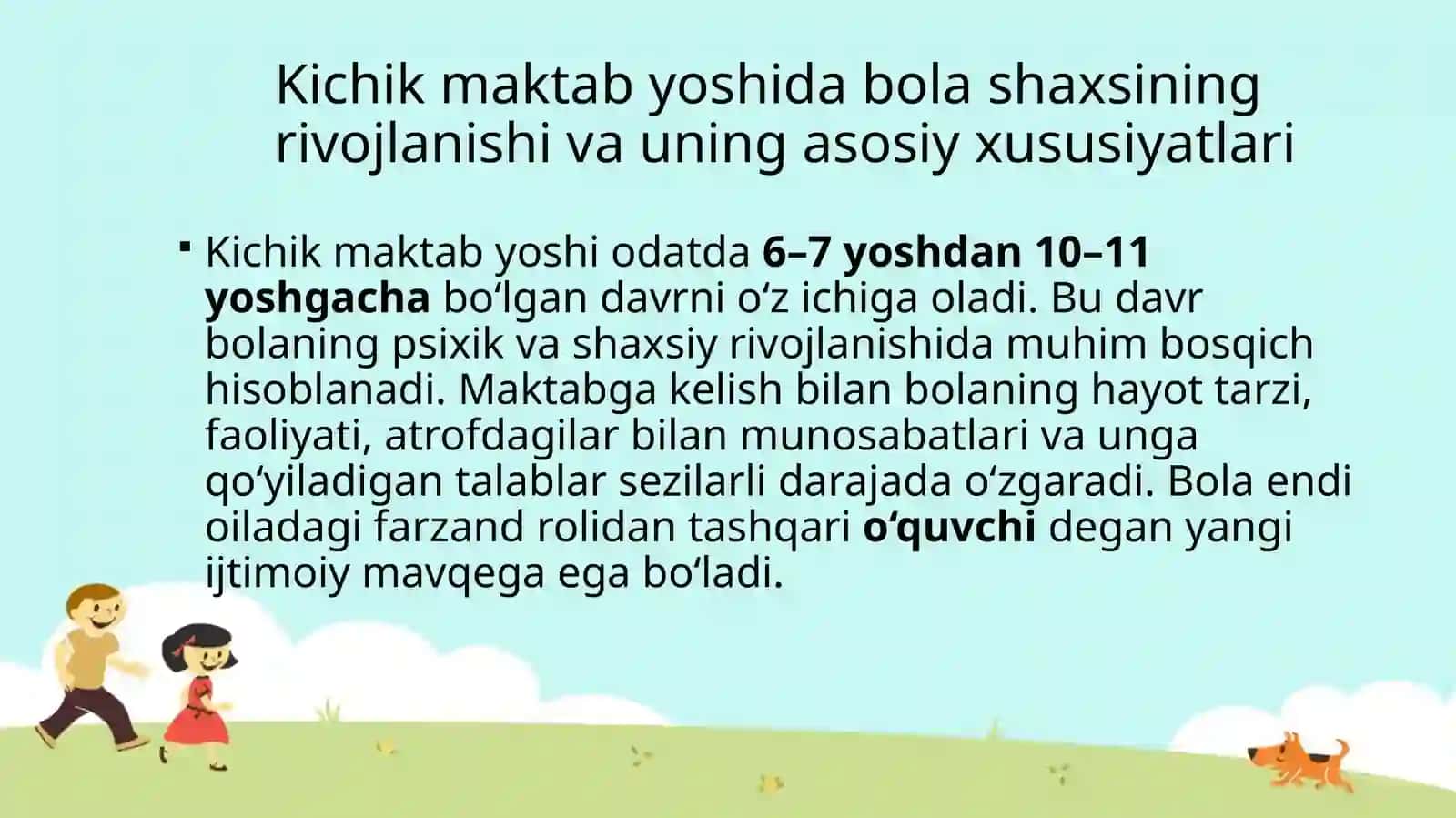 Kichik maktab yoshida bola shaxsining rivojlanish xususiyatlari 3