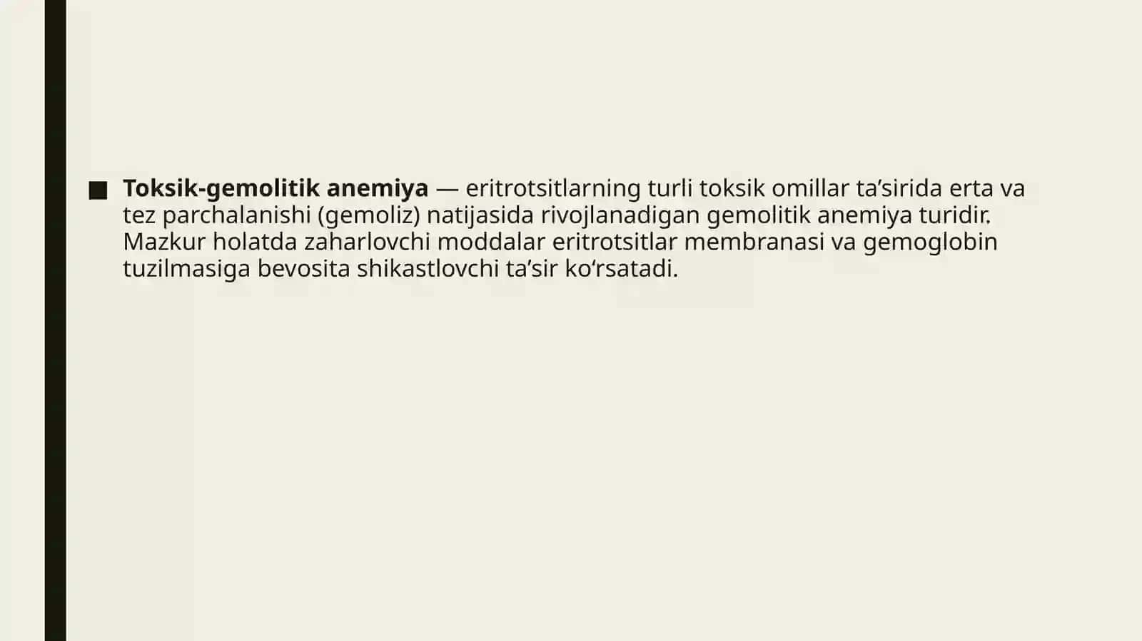 Toksik-gemolitik va postgemorragik anemiyalar, turlari va periferik qondagi o'zgarishlar 3