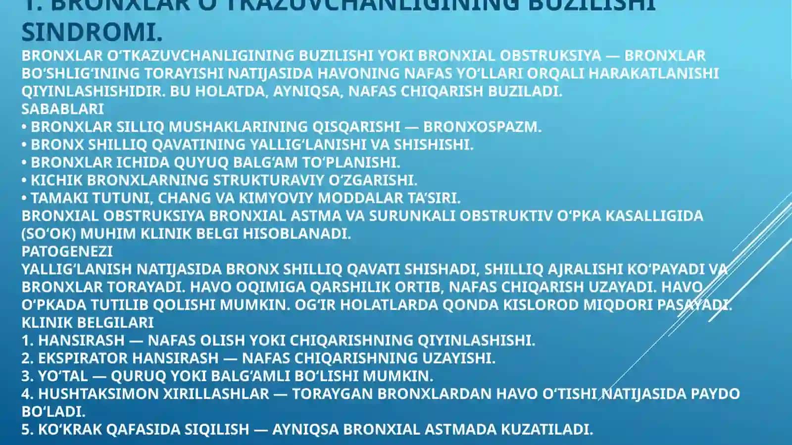 Bronxiar o'tkazuvchanligini buzilishi sindromi. O'tkir valsurunkali bronxitlar simptomatologiyasi. O'pka to gimasida xavoortishi sindromi. Obstruktiv o'pka kasalliklari bilan kasallanganbemorlarni tekshirish. Bronxial astma. O'pka emfizemasi 3