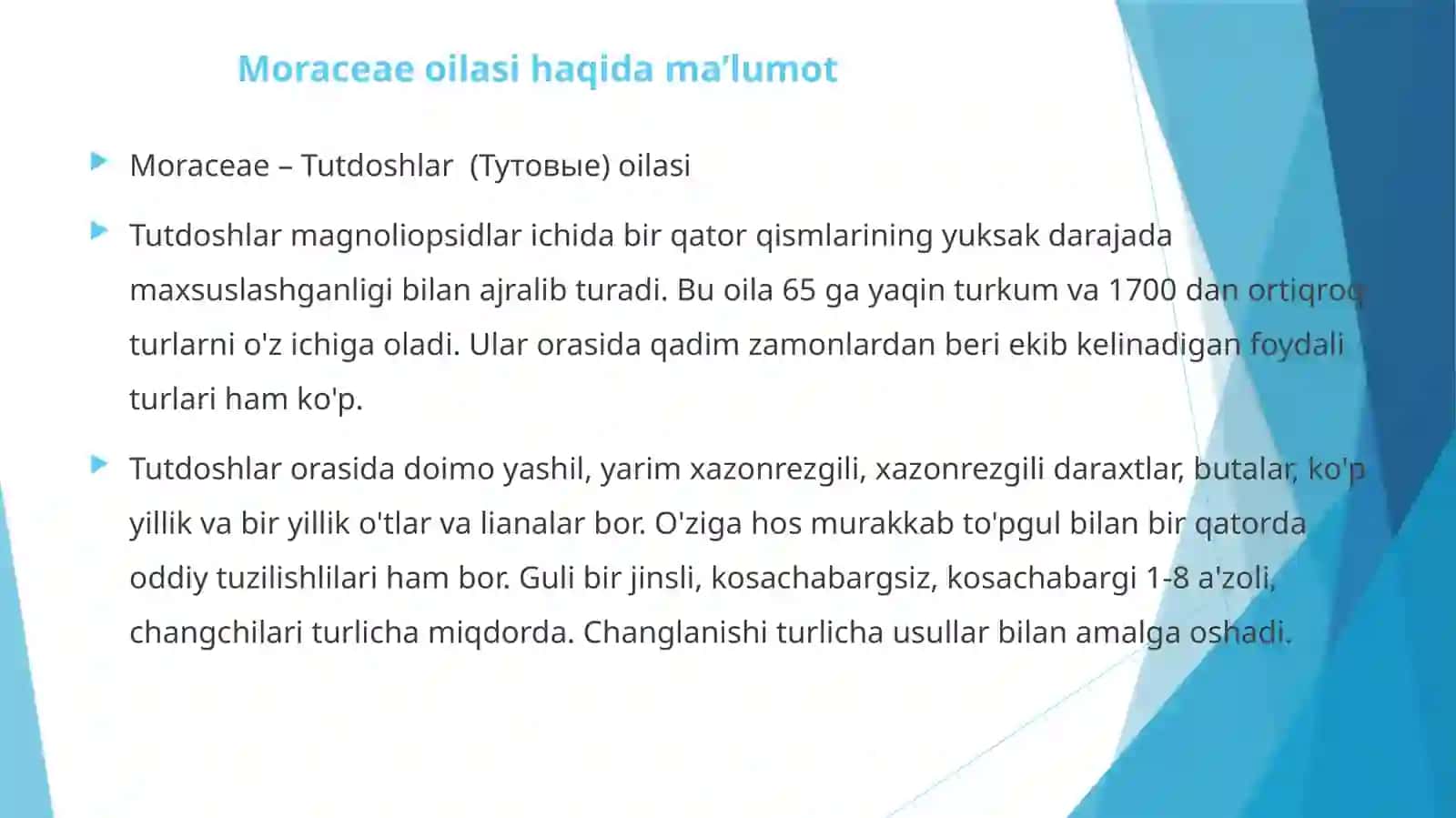 MORACEAEOILASIDAGI TURLAR BIOLOGIYASI 3