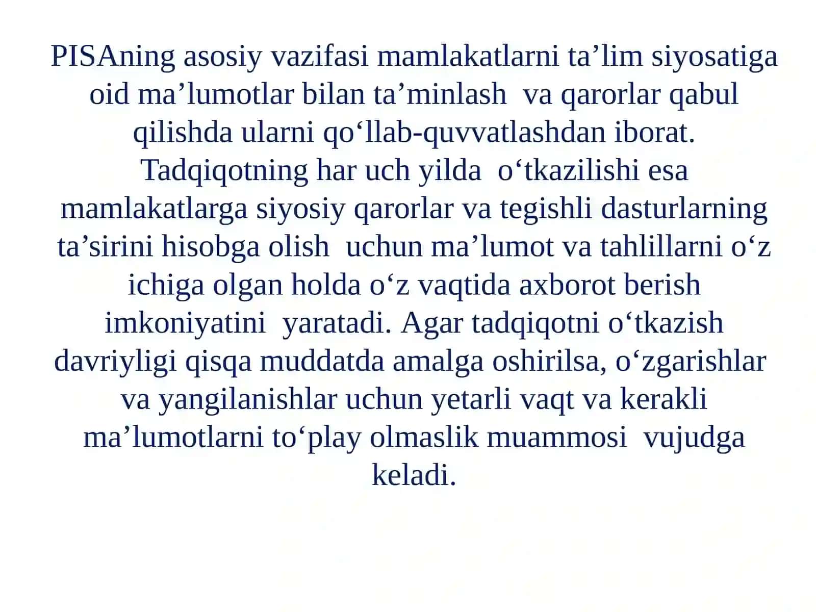 PISA – O‘QUVCHILARNING SAVODXONLIGINI BAHOLASH XALQARO DASTURI 3