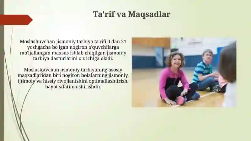 Adaptiv jismoniy tarbiyaning umumiy hususiyatlari 3