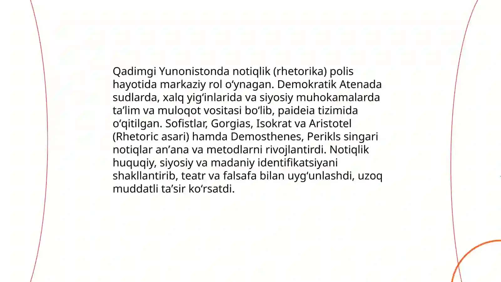 Qadimgi Yunonistonda notiqlik sanʼatining rivojlanishi va uning madaniy hayotdagi oʻrni 3